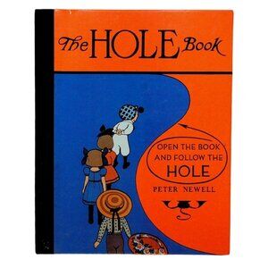 The Hole Book By Peter Newell Tuttle Publishing Illustrated Hardcover